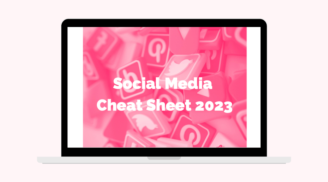 Social Media Cheat Sheet 2023