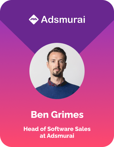 Ben Grimes Head of Software Sales at adsmurai