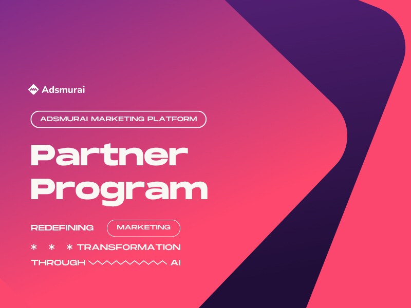Earn recurring revenue with Adsmurai Partner Program