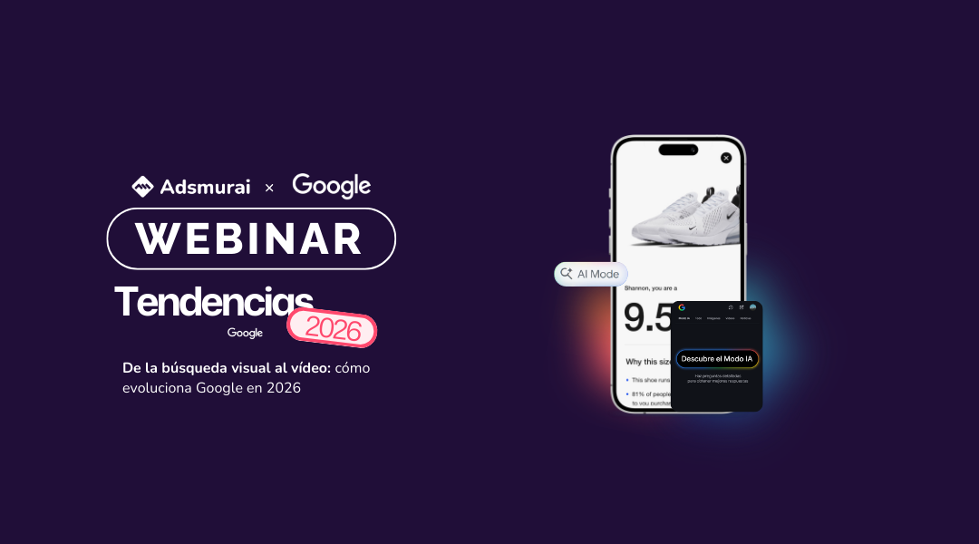 [Webinar] De la búsqueda visual al vídeo: cómo evoluciona Google en 2026