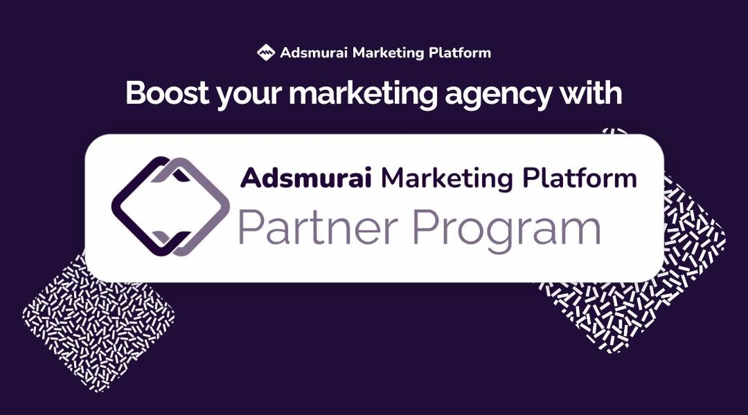 adsmurai marketing platform partner program